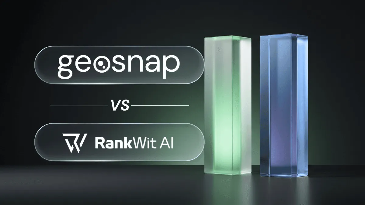 Geosnap vs RankWit AI: monitorare la visibilità nelle risposte AI